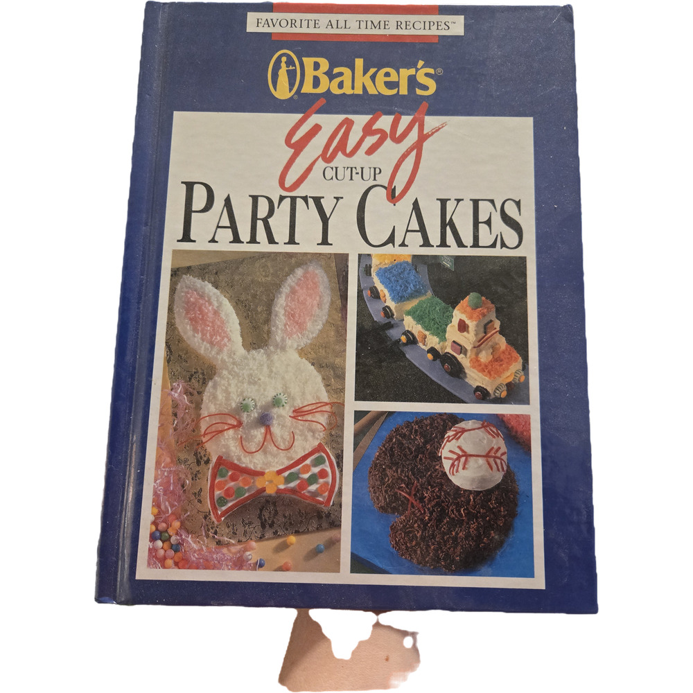 Baker's Easy Cut-Up Party Cakes Favorite All Time Recipes Hardcover Cookbook